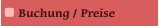 Buchung / Preise